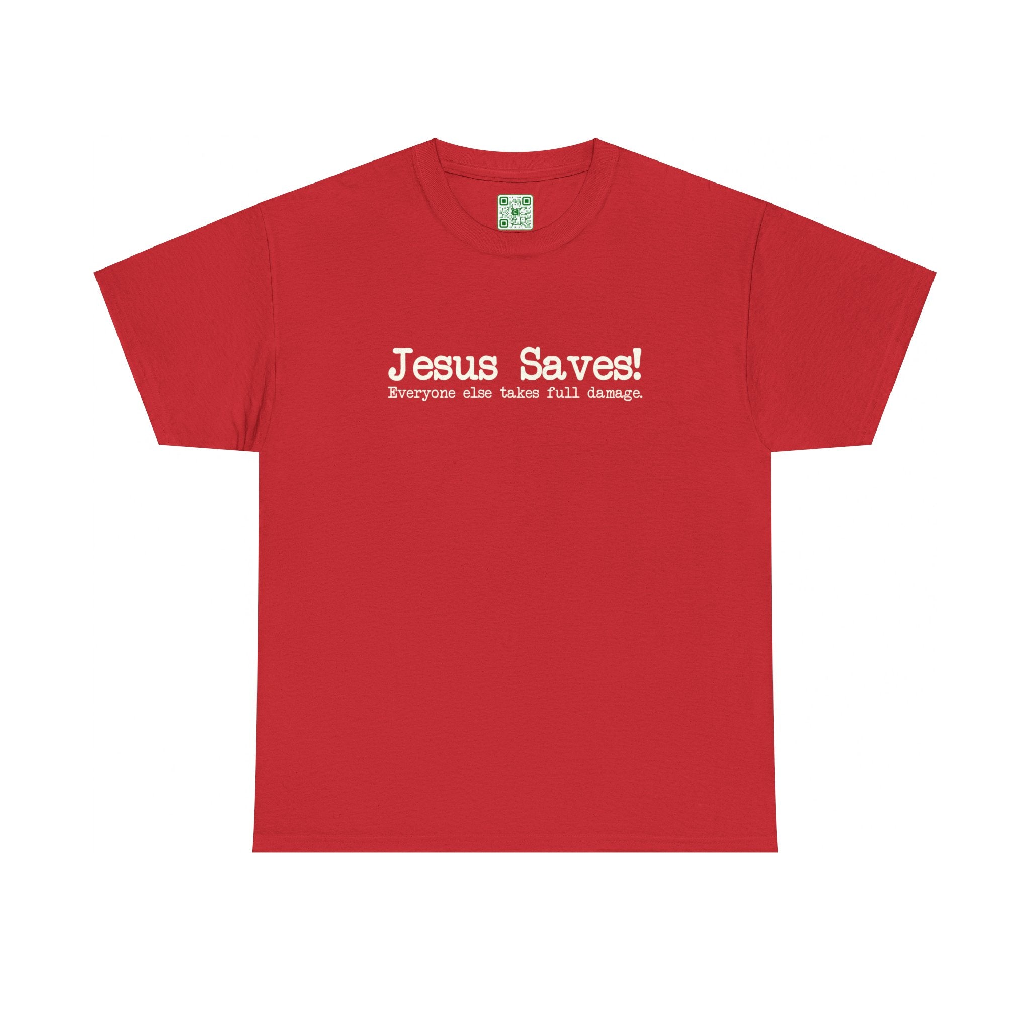 Load image into Gallery viewer, "Jesus Saves! Everyone Else Takes Full Damage" - Unisex Heavy Cotton Tee