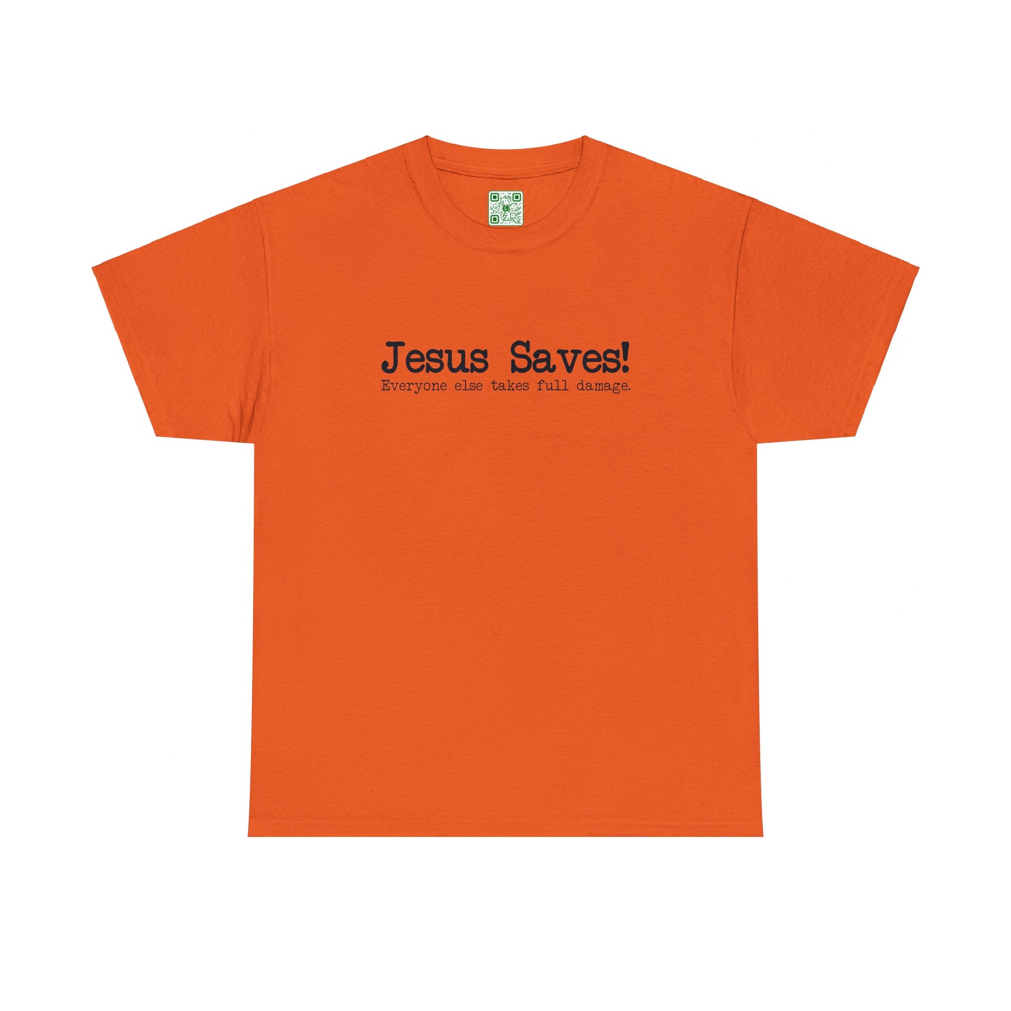 Load image into Gallery viewer, "Jesus Saves! Everyone Else Takes Full Damage" - Unisex Heavy Cotton Tee