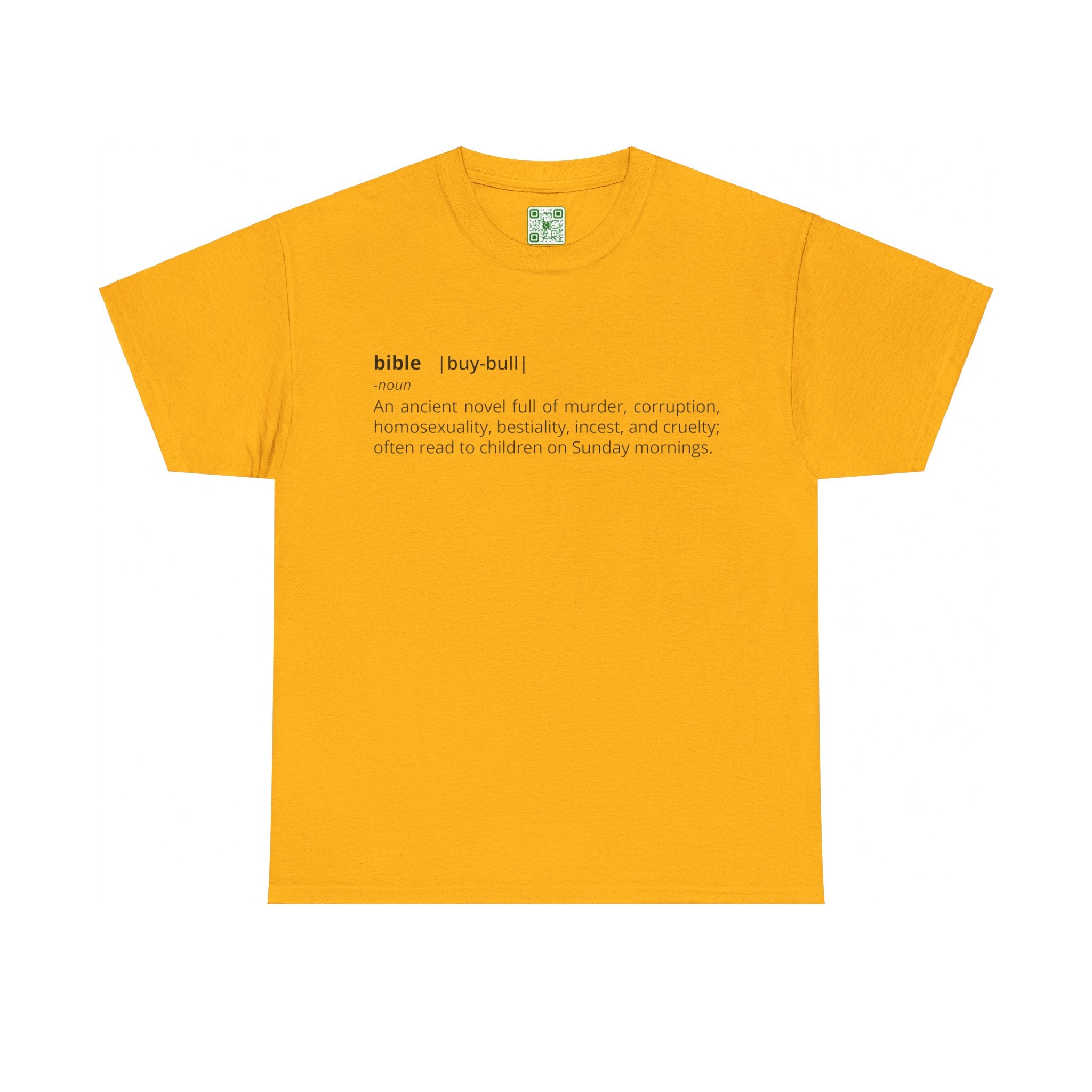 Load image into Gallery viewer, "Bible - An ancient novel full of murder, corruption, homosexuality, bestiality, incest and cruelty; often read to children on Sunday mornings." - Unisex Heavy Cotton Tee