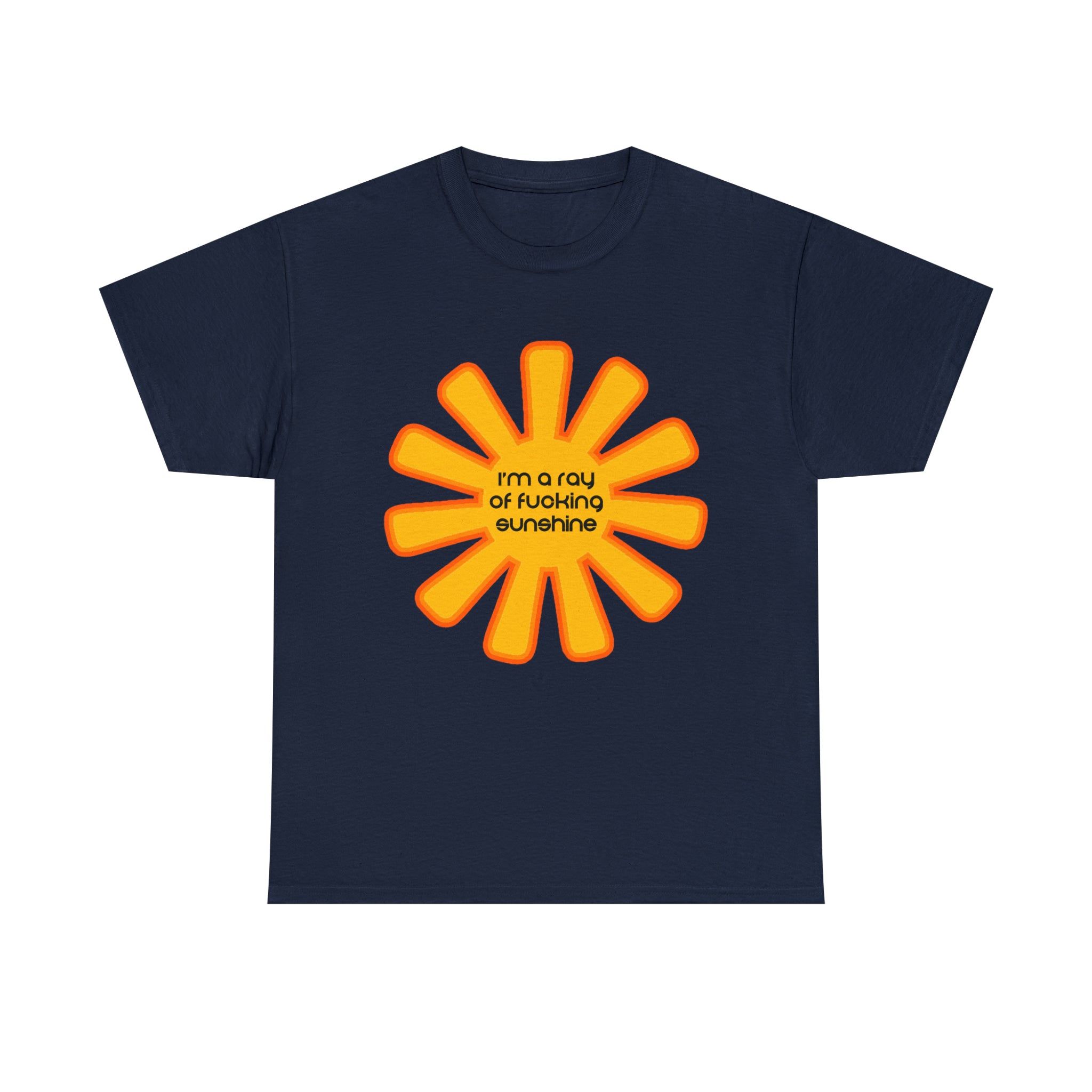 Load image into Gallery viewer, "I'm a ray of fucking sunshine" - Unisex Heavy Cotton Tee