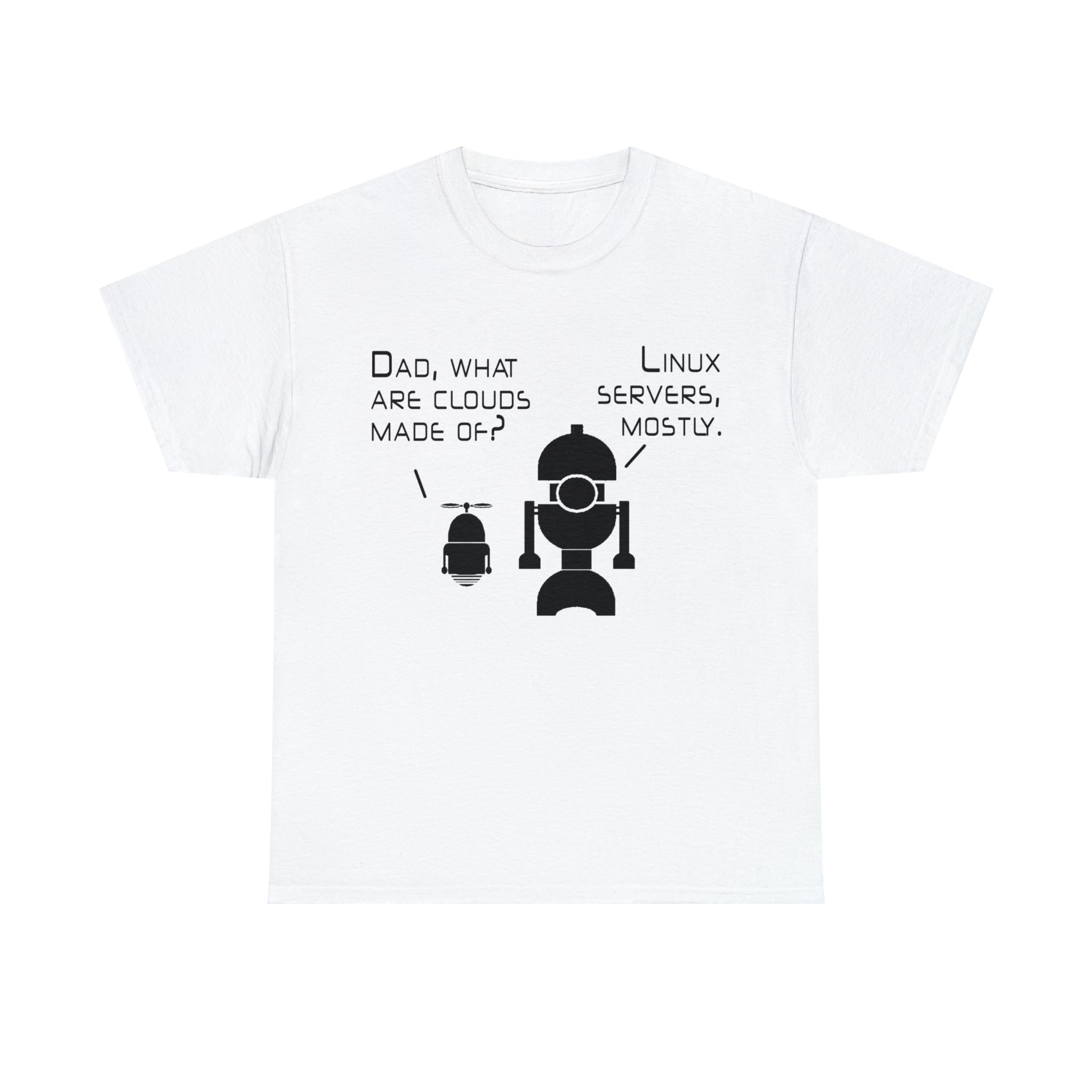 Load image into Gallery viewer, "Dad, what are clouds made of?" - Unisex Heavy Cotton Tee