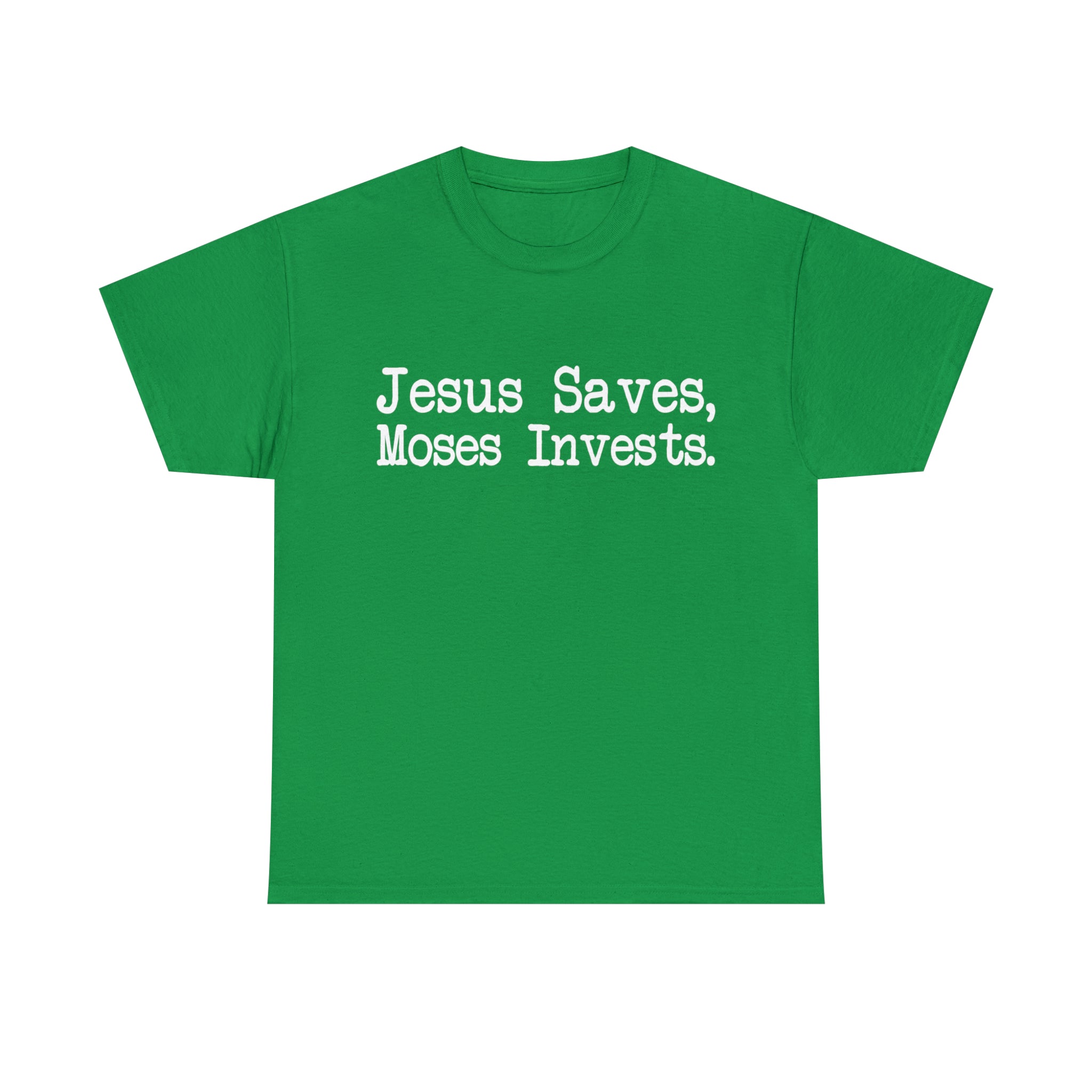 Load image into Gallery viewer, &quot;Jesus Saves, Moses Invests&quot; - Unisex Heavy Cotton Tee
