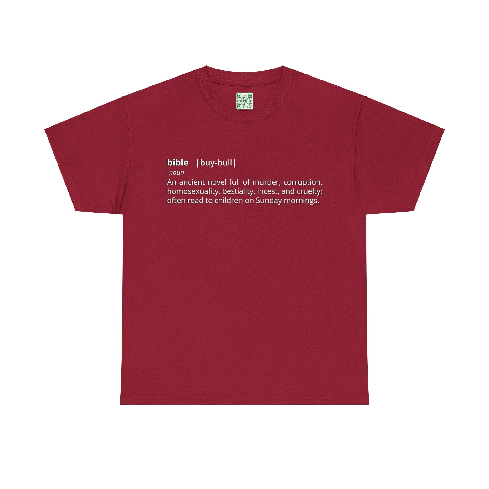 Load image into Gallery viewer, &quot;Bible - An ancient novel full of murder, corruption, homosexuality, bestiality, incest and cruelty; often read to children on Sunday mornings.&quot; - Unisex Heavy Cotton Tee
