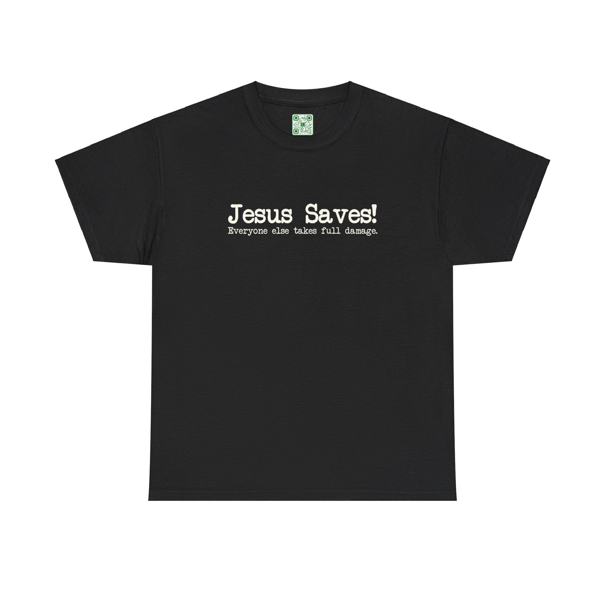 Load image into Gallery viewer, &quot;Jesus Saves! Everyone Else Takes Full Damage&quot; - Unisex Heavy Cotton Tee
