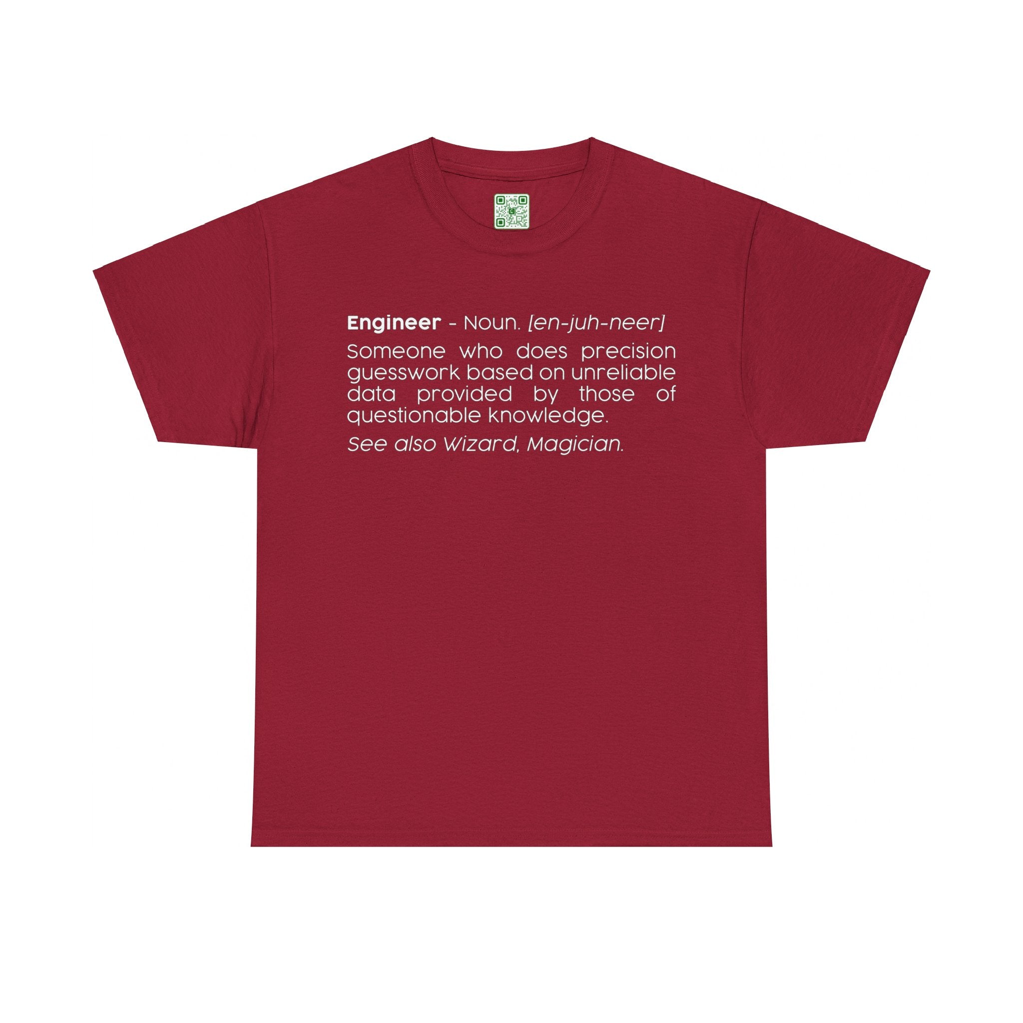 Load image into Gallery viewer, &quot;Engineer - Noun [en-juh-neer]&quot; - Heavy Cotton Tee
