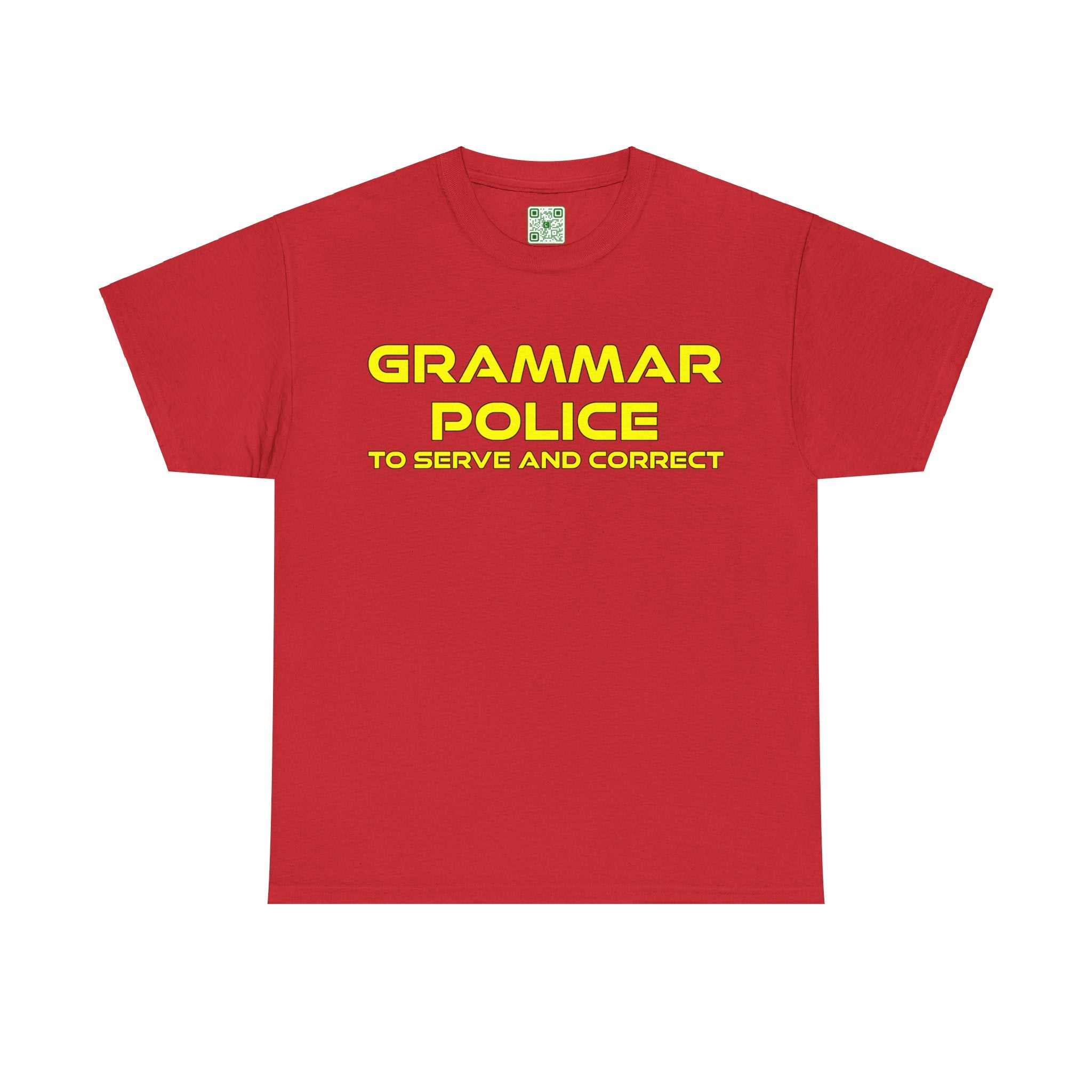 Load image into Gallery viewer, &quot;Grammar Police - To Serve and Correct&quot; - Heavy Cotton Tee
