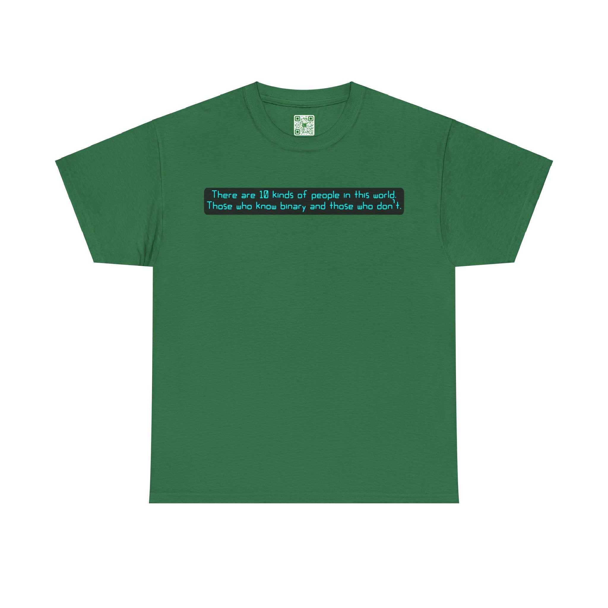 Load image into Gallery viewer, &quot;There are 10 kinds of people in this world. Those who know binary and those who don&#39;t&quot;. - Unisex Heavy Cotton Tee
