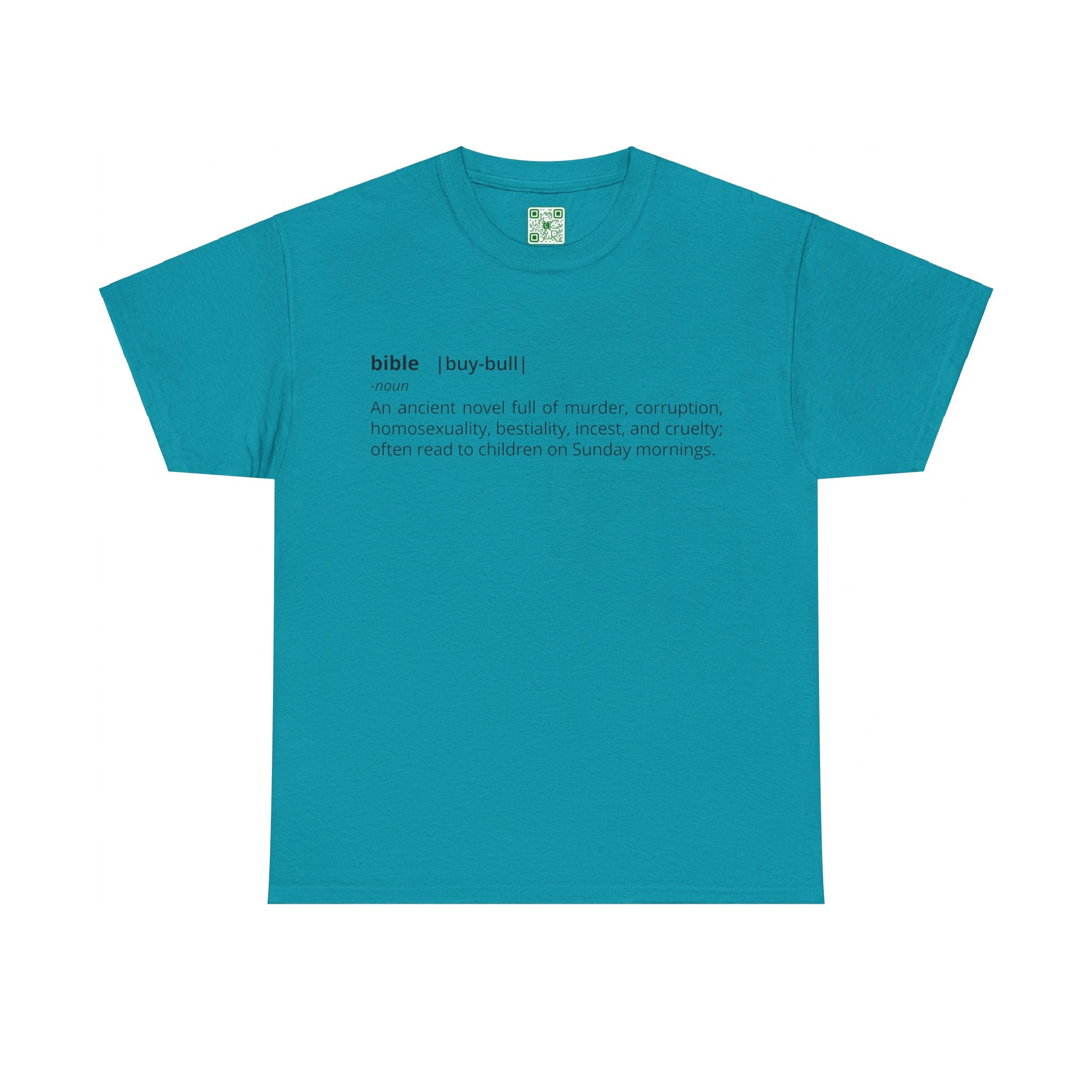 Load image into Gallery viewer, &quot;Bible - An ancient novel full of murder, corruption, homosexuality, bestiality, incest and cruelty; often read to children on Sunday mornings.&quot; - Unisex Heavy Cotton Tee
