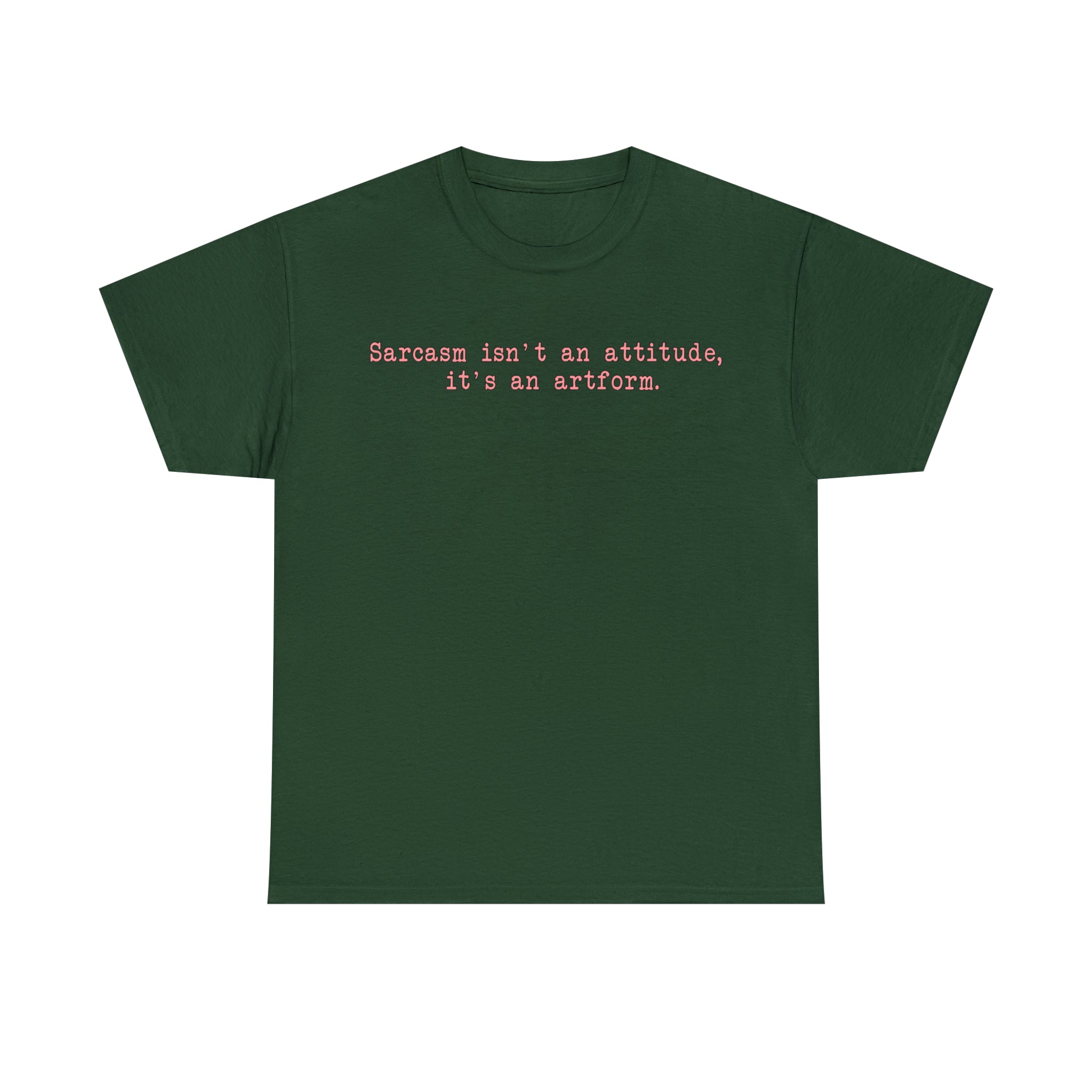 Load image into Gallery viewer, &quot;Sarcasm isn&#39;t an attitude, it&#39;s an artform.&quot; - Unisex Heavy Cotton Tee
