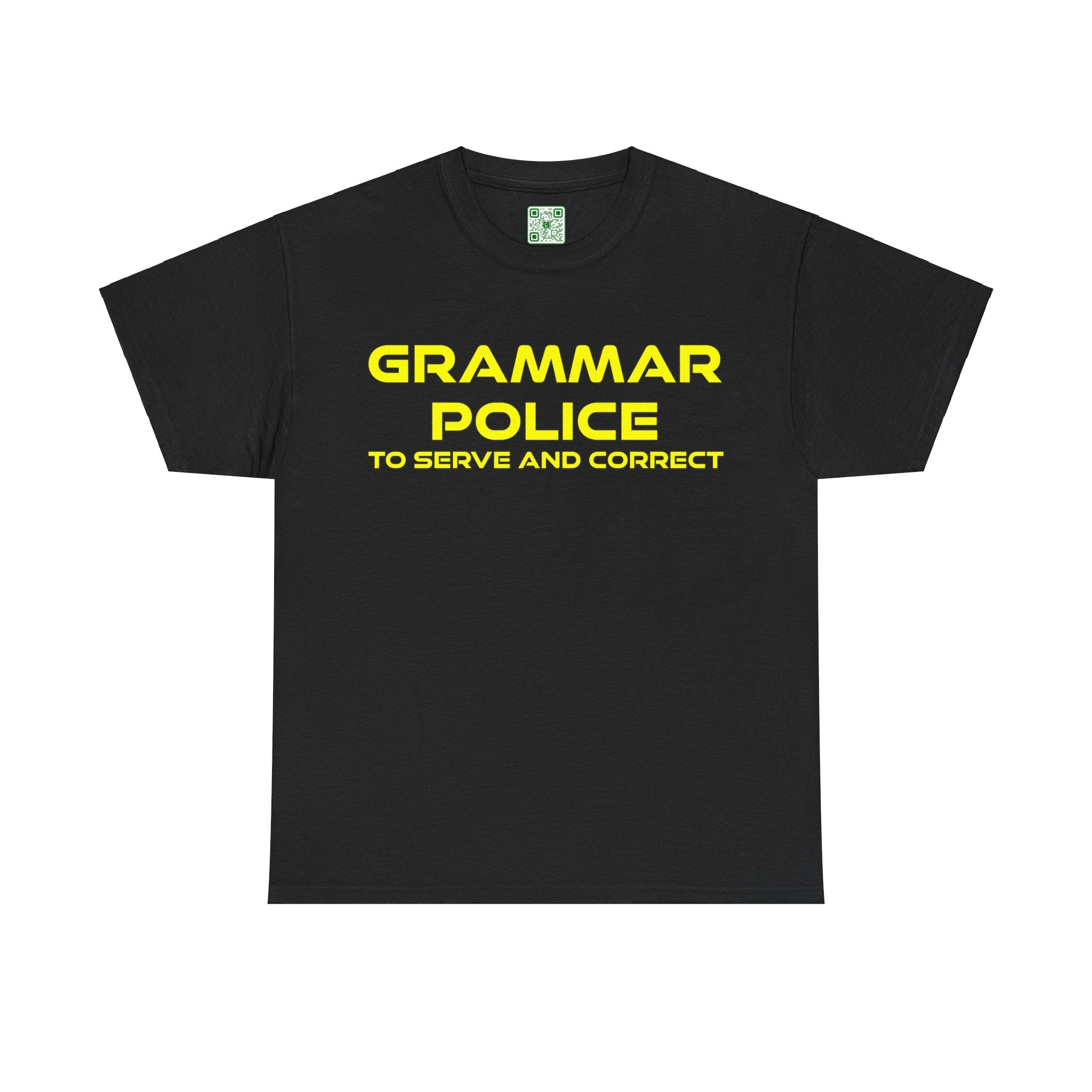 Load image into Gallery viewer, &quot;Grammar Police - To Serve and Correct&quot; - Heavy Cotton Tee
